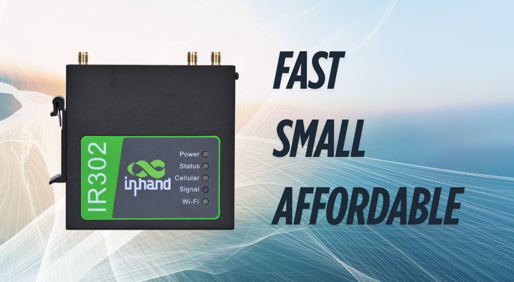 A black InHand IR302 device with indicator lights is shown on a blue abstract background. Large text beside it reads: FAST SMALL AFFORDABLE.